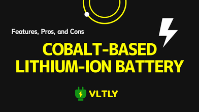 Features, Pros, and Cons of Cobalt-based Lithium-ion Battery thumbnail