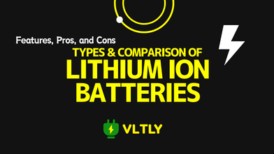 Types and Comparison of Lithium-Ion Batteries thumbnail